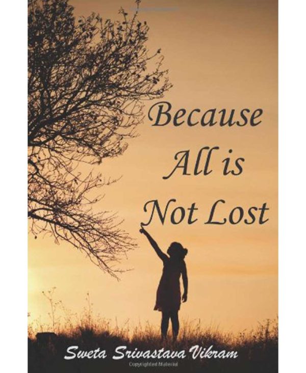 Because All is Not Lost: Verse on Grief