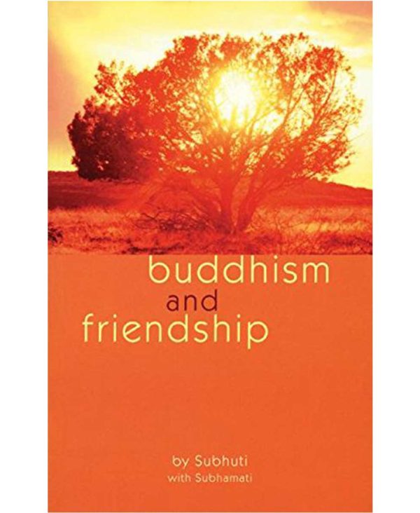 Buddhism and Friendship