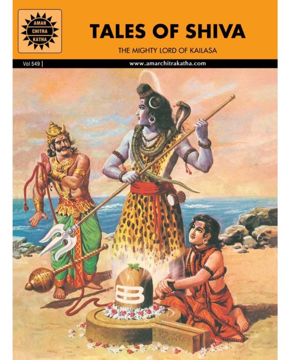 Tales of Shiva: The Mighty Lord of Kailasa
